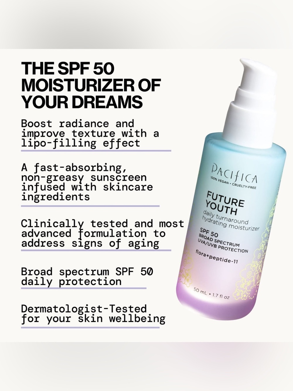 FUTURE YOUTH
Daily Turnaround Hydrating Moisturizer SPF 50